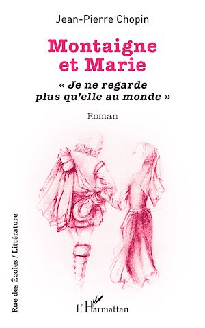 Téléchargez le livre :  Montaigne et Marie