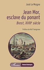 Télécharger le livre :  Jean Mor, esclave du ponant