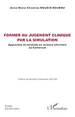 Télécharger le livre :  Former au jugement clinique par la simulation