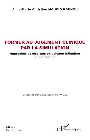 Téléchargez le livre :  Former au jugement clinique par la simulation