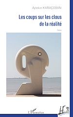 Télécharger le livre :  Les coups sur les clous de la réalité