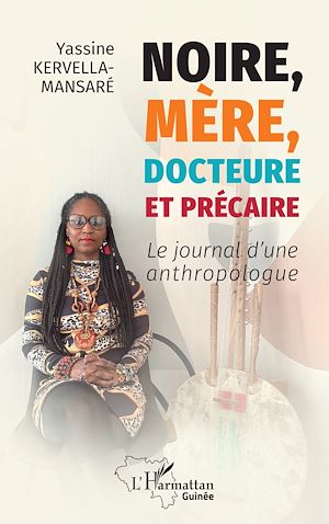 Download the eBook: Noire, mère, docteure et précaire