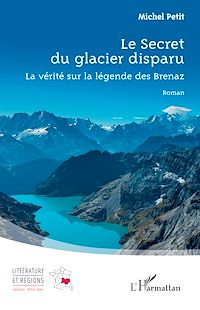 Download this ebook Le Secret du glacier disparu