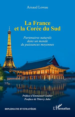 Téléchargez le livre :  La France et la Corée du Sud