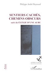 Télécharger le livre :  Sentiers cachés, chemins obscurs