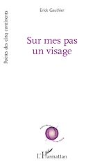 Télécharger le livre :  Sur mes pas un visage