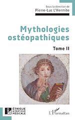 Télécharger le livre :  Mythologies ostéopathiques