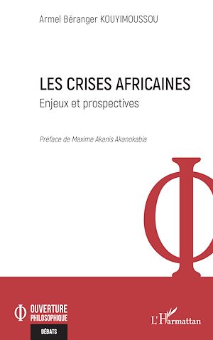 Téléchargez le livre :  Les crises africaines