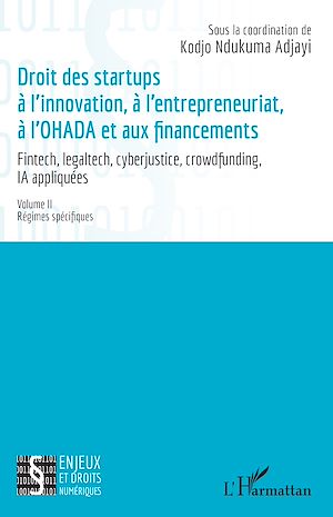 Download the eBook: Droit des startups à l'innovation, à l'entrepreneuriat, à L'OHADA et aux financements