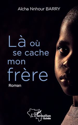 Téléchargez le livre :  Là où se cache mon frère
