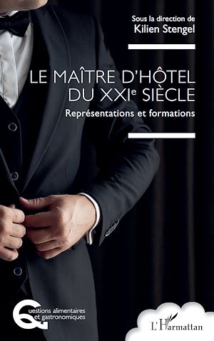 Téléchargez le livre :  Le maître d'hôtel du XXIe siècle