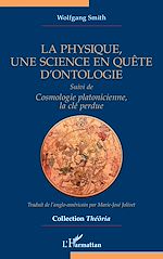 Télécharger le livre :  La physique, une science en quête d'ontologie