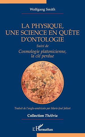 Téléchargez le livre :  La physique, une science en quête d'ontologie