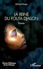 Télécharger le livre :  La Reine du Fouta Djallon