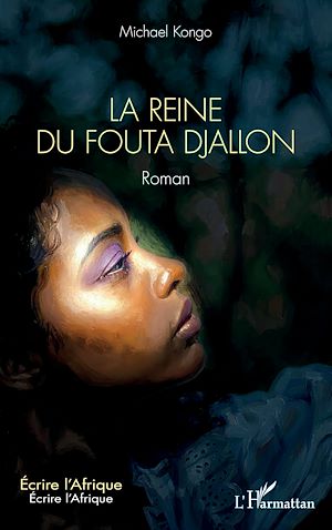 Téléchargez le livre :  La Reine du Fouta Djallon