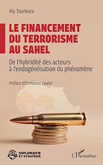 Télécharger le livre :  Le financement du terrorisme au Sahel