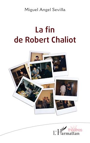 Téléchargez le livre :  La fin de Robert Chaliot