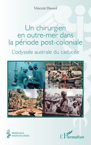 Download the eBook: Un chirurgien en outre-mer dans la période post-coloniale