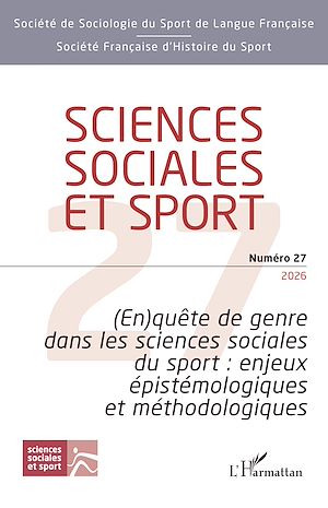 Téléchargez le livre :  (En)quête de genre dans les sciences sociales du sport : enjeux épistémologiques et méthodologiques