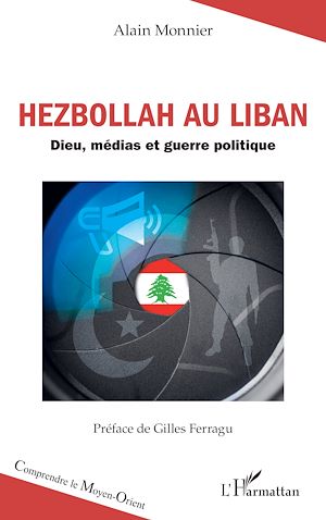 Téléchargez le livre :  Hezbollah au Liban
