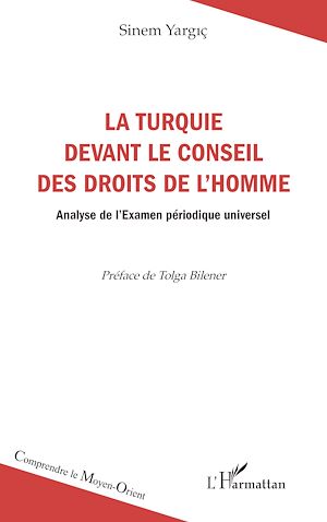 Téléchargez le livre :  La Turquie devant le Conseil des droits de l'homme