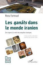 Télécharger le livre :  Les qanâts dans le monde iranien