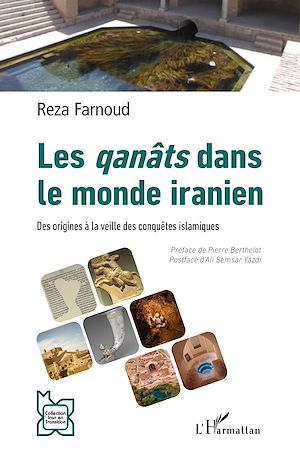 Téléchargez le livre :  Les qanâts dans le monde iranien