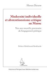 Télécharger le livre :  Modernité individuelle et abstentionnisme critique au Maroc