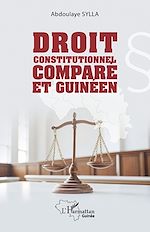 Télécharger le livre :  Droit constitutionnel comparé et guinéen