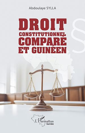 Téléchargez le livre :  Droit constitutionnel comparé et guinéen
