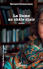 Télécharger le livre :  La Dame au châle clair