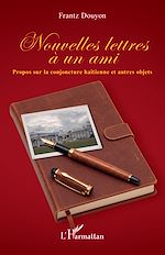Télécharger le livre :  Nouvelles lettres à un ami
