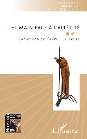 Téléchargez le livre :  L'humain face à l'altérité