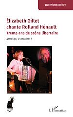 Download this eBook Élizabeth Gillet chante Rolland Hénault