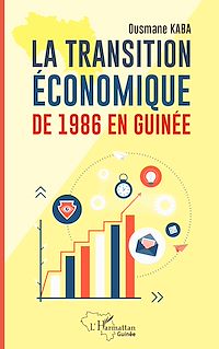 Télécharger le livre : La transition économique de 1986 en Guinée