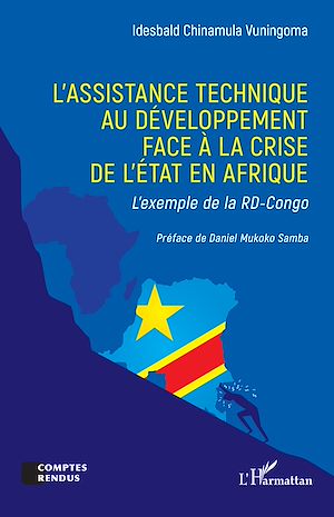 Téléchargez le livre :  L'Assistance technique au développement face à la crise de l'État en Afrique