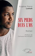 Download this eBook Six pieds dans l'os