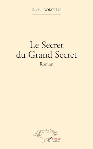 Download the eBook: Le secret du Grand Secret