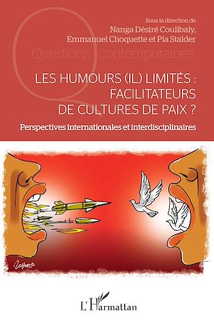 Téléchargez le livre :  Les humours (il) limités : facilitateurs de cultures de paix ?