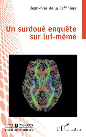 Téléchargez le livre :  Un surdoué enquête sur lui-même