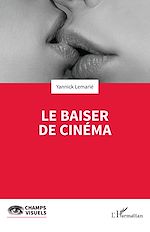 Download this eBook Le baiser de cinéma