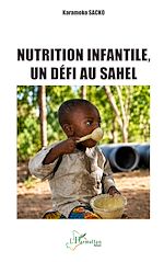 Download this eBook Nutrition infantile, un défi au Sahel