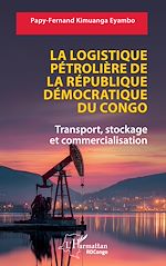 Download this eBook La logistique pétrolière de la République Démocratique du Congo