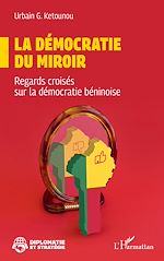 Télécharger le livre :  La démocratie du miroir