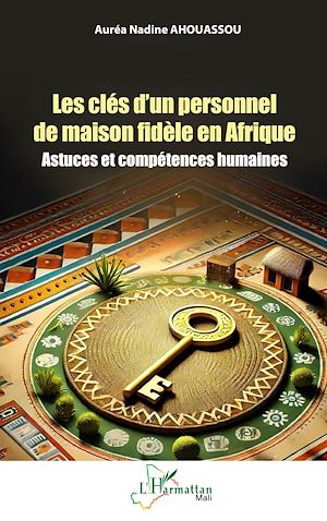 Download the eBook: Les clés d'un personnel de maison fidèle en Afrique