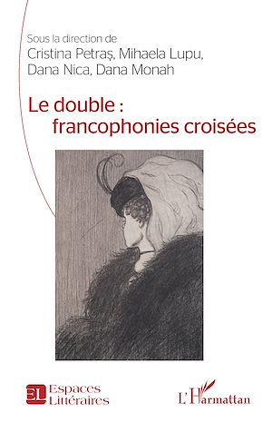Téléchargez le livre :  Le double : francophonies croisées