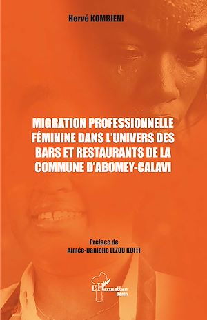 Download the eBook: Migration professionnelle féminine dans l'univers des bars et restaurants de la commune d'Abomey-Calavi