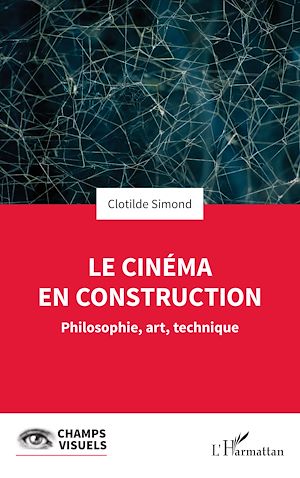 Download the eBook: Le cinéma en construction