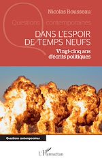 Download this eBook Dans l'espoir de temps neufs