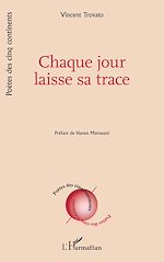 Download this eBook Chaque jour laisse sa trace